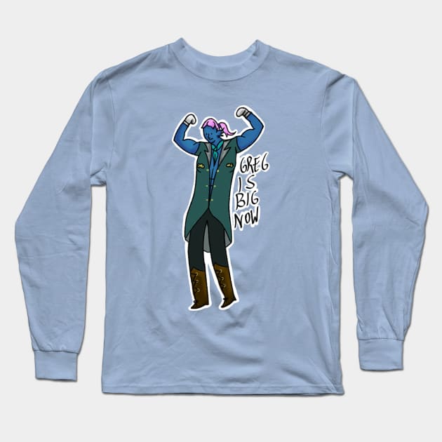 GREG IS BIG NOW! Long Sleeve T-Shirt by EmzelWolf